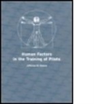 Jefferson M. Koonce, Jefferson M. (Director Koonce, Koonce Jefferson M. - Human Factors in the Training of Pilots
