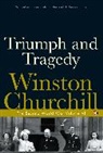 Sir Winston S. Churchill, Winston Churchill - Triumph and Tragedy