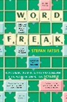 Stefan Fatsis, Fatsis Stefan - Word Freak