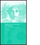 Anne Bang, Anne K. Bang - Sufis and Scholars of the Sea: Networks in East Africa 1860 - 1925