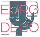 Louise Fili, Steven Heller - Euro Deco