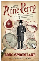 Anne Perry - Long Spoon Lane