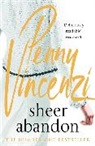 Penny Vincenzi - Sheer Abandon