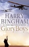 Harry Bingham, Bingham Harry - Glory Boys