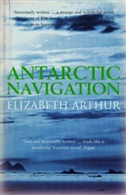 Elizabeth Arthur, Arthur Elizabeth - Antarctic Navigation