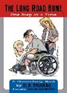 G. B. Trudeau, G.B. Trudeau, Trudeau G. B. - The Long Road Home : One Step at a Time