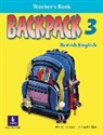 Mario Herrera, Diane Pinkley - Backpack. Second Edition - Level 3: Backpack 3 Teacher Guide