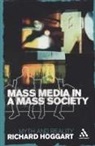 Richard Hoggart - Mass Media in a Mass Society