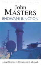 John Masters - Bhowani Junction