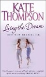 Kate Thompson - Living the Dream