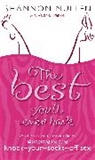 Valerie Frankel, Frankel Valerie, Shannon Mullen, Mullen Shannon - The Best You'll Ever Have