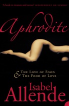 Isabel Allende - Aphrodite