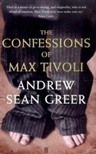 Andrew Sean Greer, Greer Andrew Sean - The Confessions Of Max Tivoli