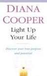 Diana Cooper, Cooper Diana - Light up Your Life