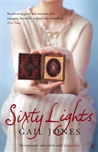 Gail Jones - Sixty Lights
