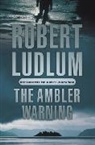 Robert Ludlum - The Ambler Warning