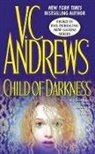 V C Andrews, V. C. Andrews, V.C. Andrews - Child of Darkness