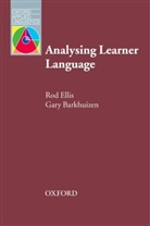 Gary Barkhuizen, Ro Ellis, Rod Ellis - Analyzing Learner Language