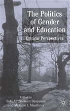 Shereen Benjamin, Melanie Mauthner, Ali Suki, S. Ali, Suki Ali, Benjamin... - Politics of Genderucation
