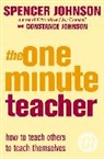 Constance Johnson, Spencer Johnson - The One Minute Teacher
