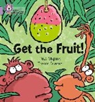 Paul Shipton, Shipton Paul, Trevor Dunton, Dunton Trevor - Get the Fruit