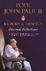 Pope John Paul, John Paul II, Pope John Paul II, Pope Pope John Paul II - Memory and Identity