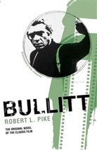 Robert L. Pike, Pike Robert L. - Bullitt