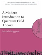 Michele Maggiore, Michele ( Maggiore, Michele (Department of Theoretical Physics Maggiore - A Modern Introduction to Quantum Field Theory
