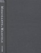Paula Findlen, Pamela H. Smith, Paula Findlen, Findlen Paula, Pamela Smith, Pamela H. Smith... - Merchants and Marvels: Commerce and the Representation of Nature