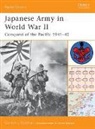 Gordon L. Rottman - Japanese Army in World War 2