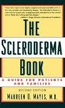 Maureen D. Mayes, Maureen D. (Professor of Medicine Mayes, Mayes Maureen D. - Scleroderma Book
