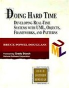 Bruce Douglas, Bruce P. Douglass, Bruce Powel Douglass - Doing Hard Time