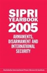 Stockholm International Peace Research I, Stockholm International Peace Research Institute, Stockholm International Peace Research - SIPRI Yearbook 2005