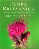 Richard Mabey - Flora Britannica