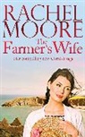 Rachel Moore - The Farmer's Wife