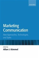 Allan J. Kimmel, Allan J. Kimmel, Kimmel Allan J. - Marketing Communication