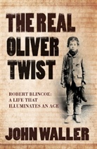 John Waller - Real oliver twist -the-