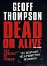 Geoff Thompson - Dead or alive