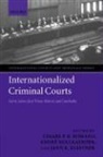 Jann Kleffner, Andre Nollkaemper, Cesare Romano, Cesare P. R. Romano, Jann K Kleffner, Jann K. Kleffner... - Internationalized Criminal Court