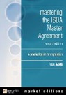 Paul Harding, Paul C. Harding - Mastering the ISDA Master Agreements