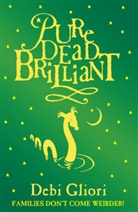 Debi Gliori, Gliori Debi - Pure Dead Brilliant