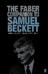 C. J. Ackerley, ACKERLEY C J GONTARSKI S E, Professor Stanley Gontarski, Professor Stanley E. Gontarski, Stanley Gontarski - The Faber Companion to Samuel Beckett