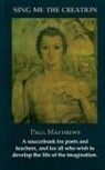 Paul Matthews, Robert Sardello - Sing me the creation