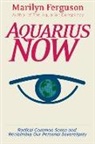 Marilyn Ferguson - Aquarius now