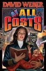 David Weber - At All Costs