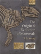 T. S. Kemp, Tom Kemp, Kemp T. S. - The Origin and Evolution of Mammals