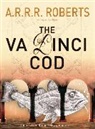 A R R R Roberts, Adam Roberts - The Va Dinci Cod