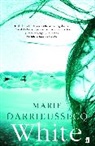 Marie Darrieussecq, Darrieussecq Marie - White