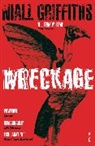 Niall Griffiths, Griffiths Niall - Wreckage