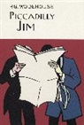 P. G. Wodehouse, P.G. Wodehouse - Piccadilly Jim